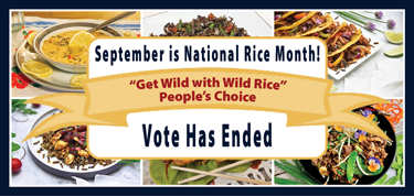 Get Wild with Wild Rice Recipe Contest - Voting Closed
